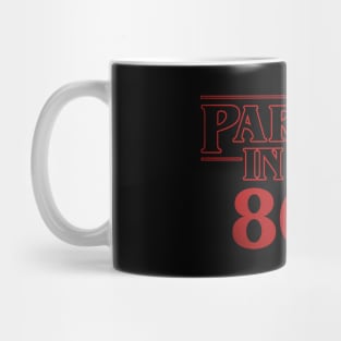 Partied in the 80's Gen X Gift For 80's Lovers Mug